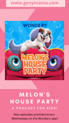 Screen-Free Fun! | Wondery's Melon's House Party is a Podcast for Kids Ages 5-12!
