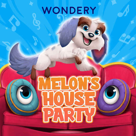 Melon's House Party Season 2 Debuts New Episodes Every Wednesday on the Wondery App!