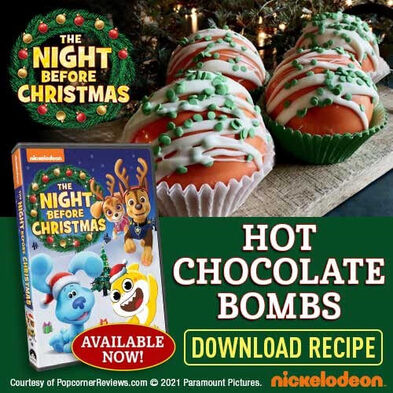 Nick Jr.: The Night Before Christmas | Hot Chocolate Bombs