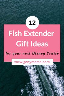 12 Fish Extender Gift Ideas | Disney Cruise Line | GenYMama.com