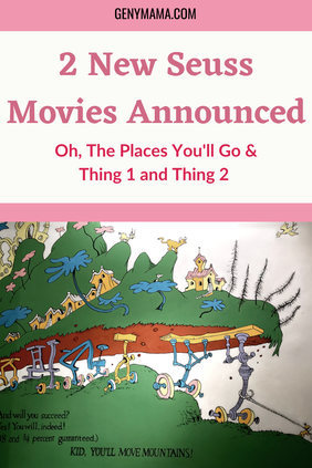 2 New Dr. Seuss Movies Announced | Oh the Places You'll Go & Thing 1 and Thing 2
