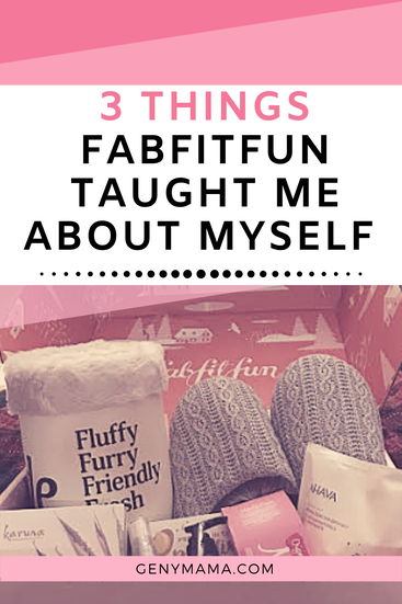 3 Things FabFitFun Taught Me About Myself