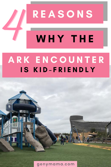 Visiting the Ark Encounter with Kids | 4 Reasons Why It is Kid-Friendly