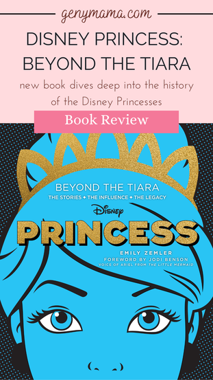 Disney Princess: Beyond the Tiara | New Book Will Make a Perfect Gift for the Disney Princess Fan in Your Life