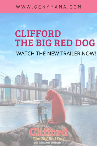 Clifford the Big Red Dog Hits Theaters September 17th