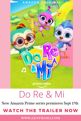 Do Re & Mi | New Amazon Prime Series Premieres on September 17th With New Toy Line and Mobile Game to Follow