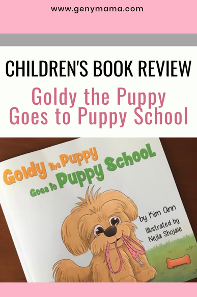 Goldy the Puppy Goes to Puppy School Children's Book Review