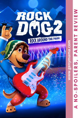 Rock Dog 2: Rock Around the Park | A No-Spoilers, Parent Review