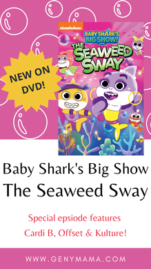 Cardi B joins Baby Shark in new DVD in Stores September 20th! | Baby Shark's Big Show! The Seaweed Sway