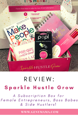 Sparkle Hustle Grow A Subscription Box for Female Entrepreneurs and Boss Babes | An Honest Review