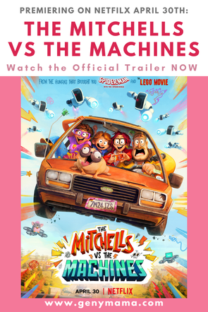 The Mitchells Vs The Machines Official Trailer Debut