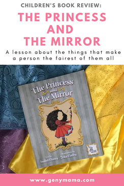 Children's Book Review The Princess and the Mirror | A Tale About Love Overcoming Vanity